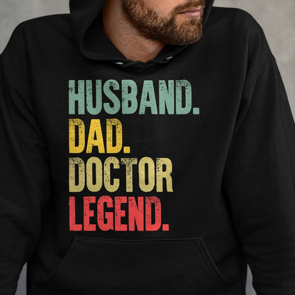 Best Doctor Shirt, Funny Doctor UnisexT-Shirt/Hoodie/Sweatshirt HLT00 - Funny Vintage Shirt Husband Dad Doctor Legend Retro T-Shirt