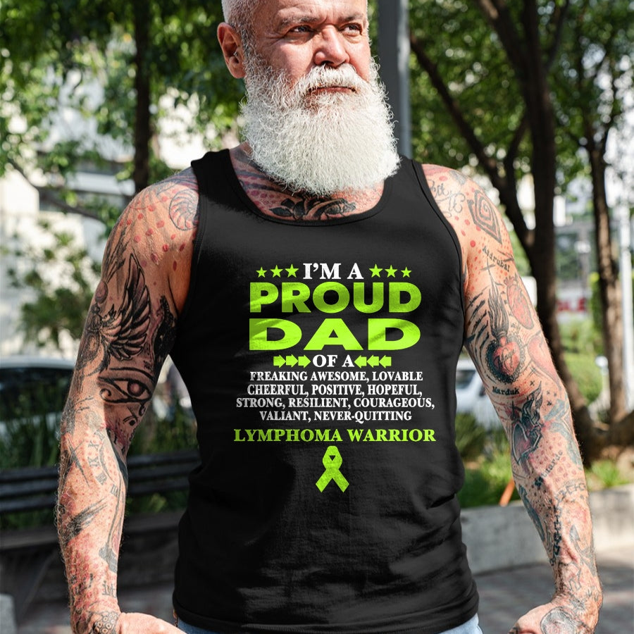 Gift for Dad Shirt, Funny Dad Unisex T-Shirt/Hoodie/Sweatshirt HLT00 – I_m proud dad of Lymphoma warrior Lime Green Ribbon T-Shirt
