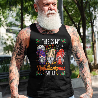Best Thanksgiving Family Shirt , Funny Thanksgiving UnisexT-Shirt/Hoodie/Sweatshirt HLT00 - Halloween Thanksgiving Christmas Funny Hallothanksmas Gnomes T-Shirt