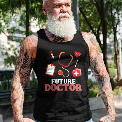 Best Doctor Shirt, Funny Doctor UnisexT-Shirt/Hoodie/Sweatshirt HLT00 - Future Doctor - Aspirational T-Shirt for Boys and Girls T-Shirt