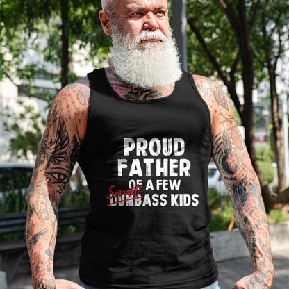 Gift for Dad Shirt, Funny Dad Unisex T-Shirt/Hoodie/Sweatshirt HLT00 – Proud Father of a Few Smart Ass Kids NOT Dumbass Kids Funny T-Shirt
