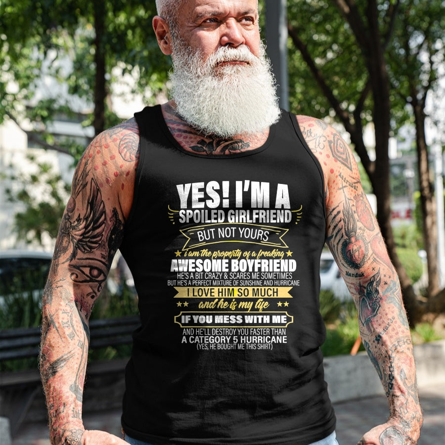 Best Wife Shirt, Wife and Husband Unisex T-Shirt/Hoodie/Sweatshirt HLT00 - Yes ! I'm A Spoiled girlfriend But Not Yours gift for him T-Shirt
