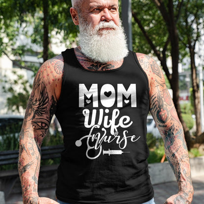 Funny Nurse Shirt, Nurse Unisex T-Shirt/Hoodie/Sweatshirt HLT00 - Mom Wife Nurse Mother Mommy Mama Nurses T-Shirt