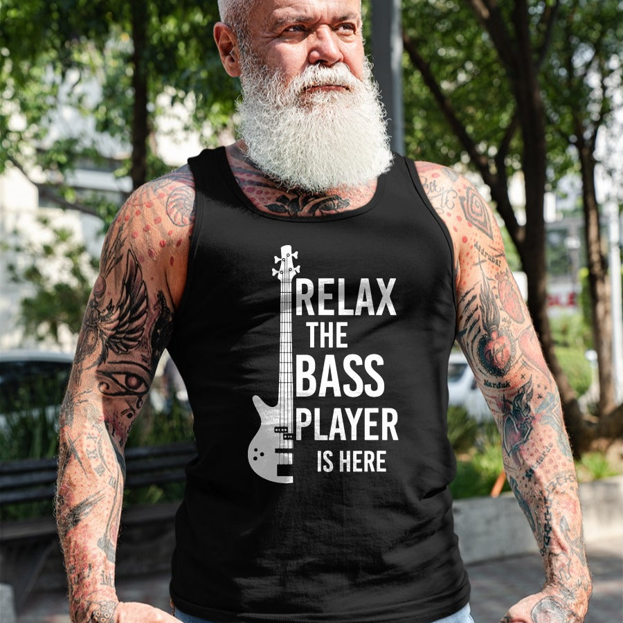 Guitar Lover Shirt, Funny Guitar UnisexT-Shirt/Hoodie/Sweatshirt HLT00 - Relax The Bass Player is here Bass Guitar T-Shirt