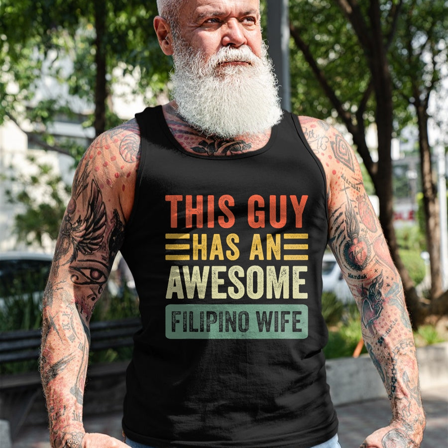 Best Wife Shirt, Wife and Husband Unisex T-Shirt/Hoodie/Sweatshirt HLT00 - This Guy Has an Awesome Filipino Wife Funny Husband T-Shirt