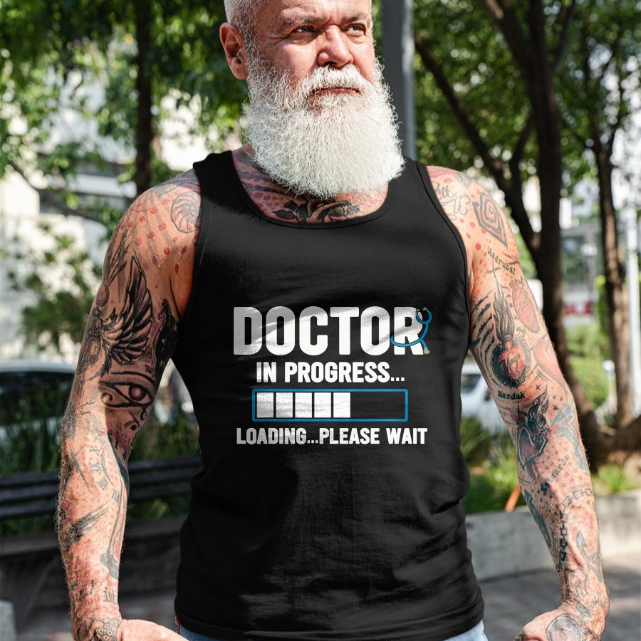 Best Doctor Shirt, Funny Doctor UnisexT-Shirt/Hoodie/Sweatshirt HLT00 - Doctor In Progress Medical School Students T-Shirt
