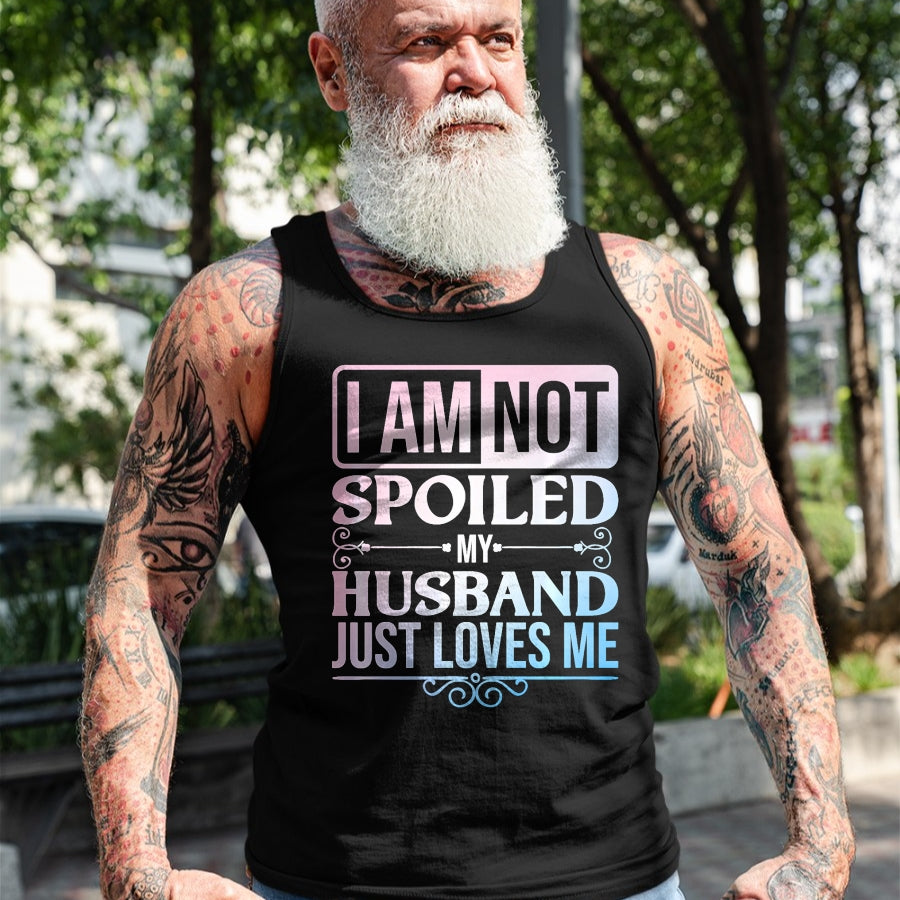 Best Wife Shirt, Wife and Husband Unisex T-Shirt/Hoodie/Sweatshirt HLT00 - Gift for wife T shirt, spoiled wife   Funny Spoiled Wife Art For Women Girls Husband Spoiled Wife Pr (23)