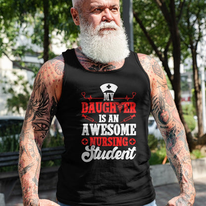 Funny Nurse Shirt, Nurse Unisex T-Shirt/Hoodie/Sweatshirt HLT00 - My Daughter Is An Awesome Nursing Student - Nurse Daughter T-Shirt