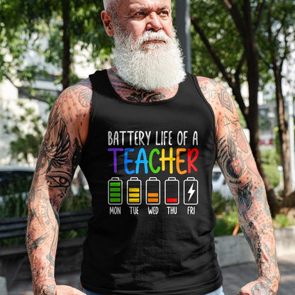 Best Teacher Shirt, Funny Teacher UnisexT-Shirt/Hoodie/Sweatshirt HLT00 - Battery Life of A Teacher Funny School Teacher Appreciation T-Shirt