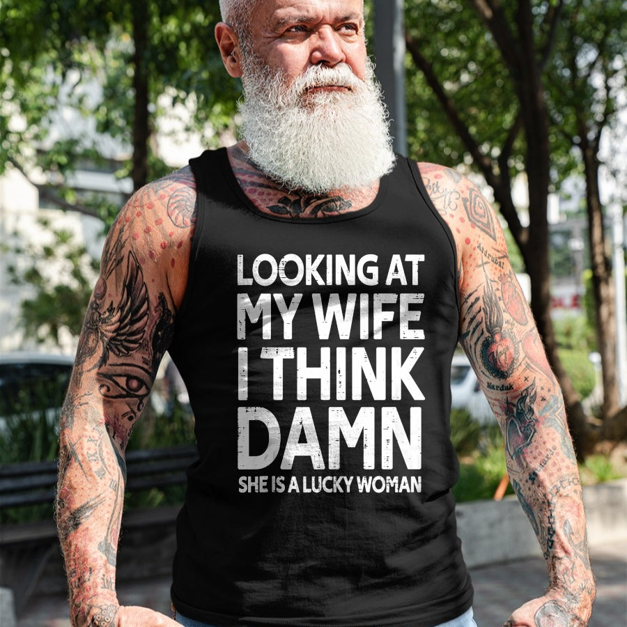 Best Wife Shirt, Wife and Husband Unisex T-Shirt/Hoodie/Sweatshirt HLT00 - Gift for wife T shirt, lucky wife   Funny My Wife Is A Lucky Woman Husband Gift Wife Themed Gift Tan