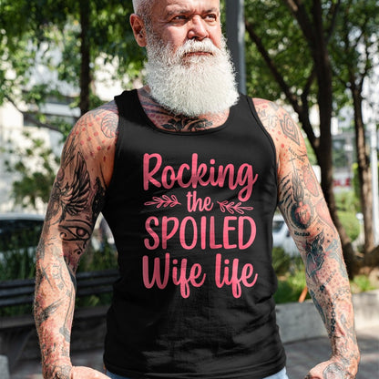 Best Wife Shirt, Wife and Husband Unisex T-Shirt/Hoodie/Sweatshirt HLT00 - Gift for wife T shirt, spoiled wife   Funny Spoiled Wife Art For Women Girls Husband Spoiled Wife Ra (3)