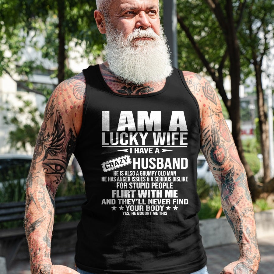 Best Wife Shirt, Wife and Husband Unisex T-Shirt/Hoodie/Sweatshirt HLT00 - Gift for wife T shirt, lucky wife   I Am A Lucky Wife I Have A Crazy Husband Tank Top (1)