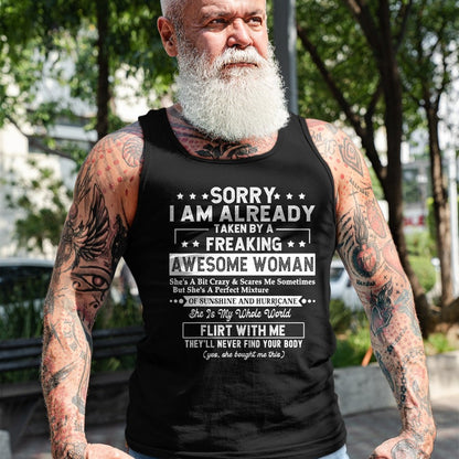 Best Wife Shirt, Wife and Husband Unisex T-Shirt/Hoodie/Sweatshirt HLT00 - Sorry I am already taken by a freaking awesome woman gifts T-Shirt