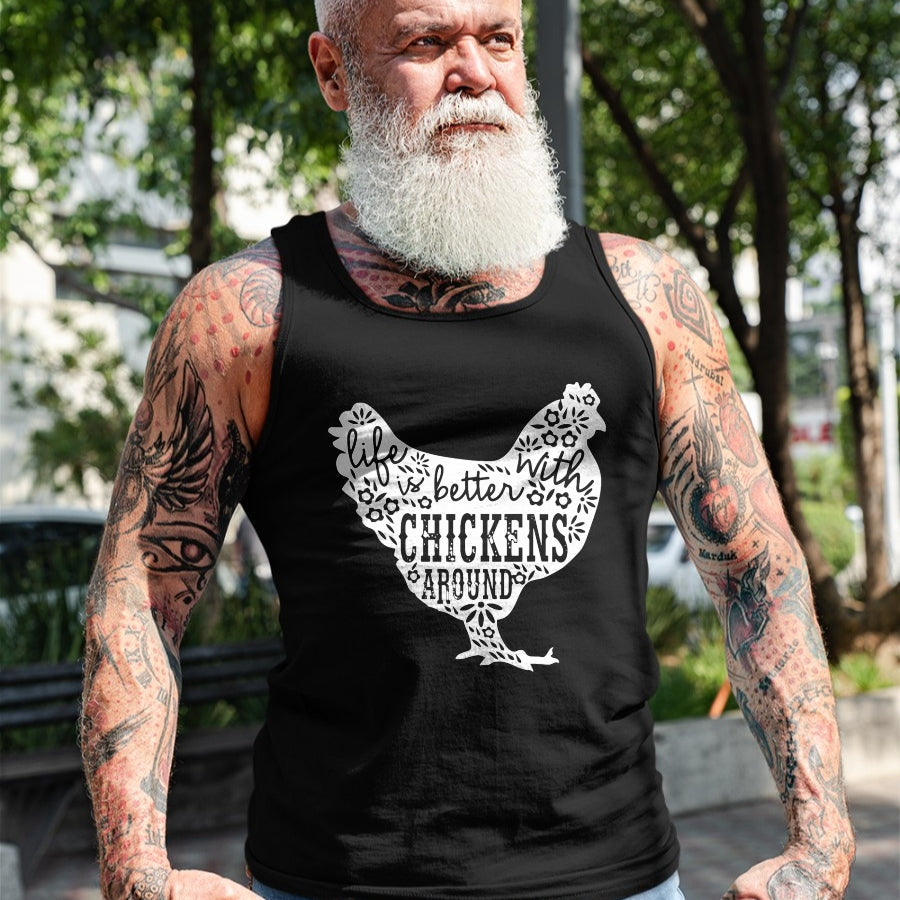 Best Farmer Life Shirt, Funny Farmer UnisexT-Shirt/Hoodie/Sweatshirt HLT00 - Life is Better With Chickens T Shirt Animal Pet Farmer Tee T-Shirt