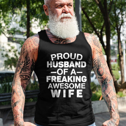 Best Wife Shirt, Wife and Husband Unisex T-Shirt/Hoodie/Sweatshirt HLT00 - Proud Husband Of A Freaking Awesome wife T-Shirt (1)
