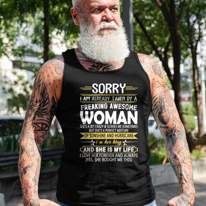 Best Wife Shirt, Wife and Husband Unisex T-Shirt/Hoodie/Sweatshirt HLT00 - Mens Sorry I'm Already Taken by a Freaking Awesome Girl T-Shirt