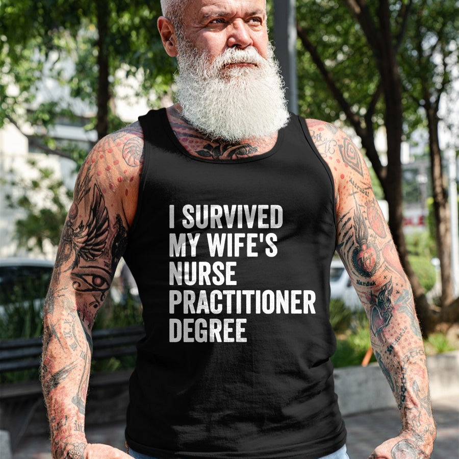 Funny Nurse Shirt, Nurse Unisex T-Shirt/Hoodie/Sweatshirt HLT00 - I Survived My Wife's Nurse Practitioner Degree Graduation T-Shirt