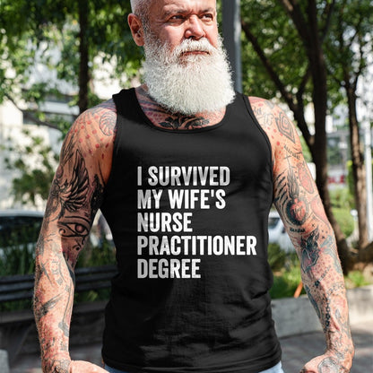 Funny Nurse Shirt, Nurse Unisex T-Shirt/Hoodie/Sweatshirt HLT00 - I Survived My Wife's Nurse Practitioner Degree Graduation T-Shirt