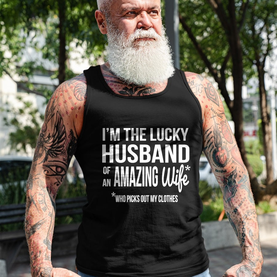 Best Wife Shirt, Wife and Husband Unisex T-Shirt/Hoodie/Sweatshirt HLT00 - Gift for wife T shirt, lucky wife   Lucky Husband Of A Wife Who Picks Out My Clothes Long Sleeve T-S
