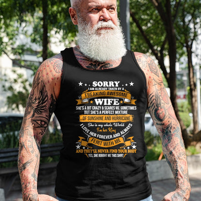 Best Wife Shirt, Wife and Husband Unisex T-Shirt/Hoodie/Sweatshirt HLT00 - Sorry I am already taken by awesome Wife Valentine Day T-Shirt