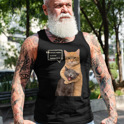 Cat Love Shirt, Funny Cat Lover Gift UnisexT-Shirt/Hoodie/Sweatshirt HLT00 - Love Your Neighbor As Yourself Funny Cat Meme Christian T-Shirt