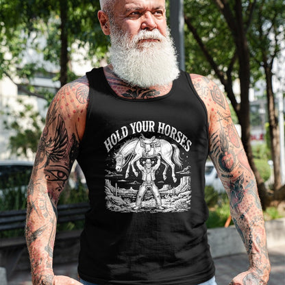 Best Horse Lover Shirt , Funny Horse UnisexT-Shirt/Hoodie/Sweatshirt HLT00 - Hold Your Horses Funny Cowboy T-Shirt