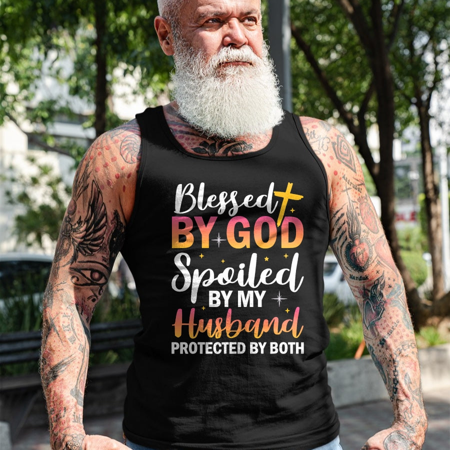 Best Wife Shirt, Wife and Husband Unisex T-Shirt/Hoodie/Sweatshirt HLT00 - Gift for wife T shirt, spoiled wife   Christian Wife Jesus Blessed By God Spoiled By My Husband T-Sh (1)