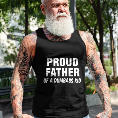 Gift for Dad Shirt, Funny Dad Unisex T-Shirt/Hoodie/Sweatshirt HLT00 – Proud Father Of A Dumbass Kid T-Shirt
