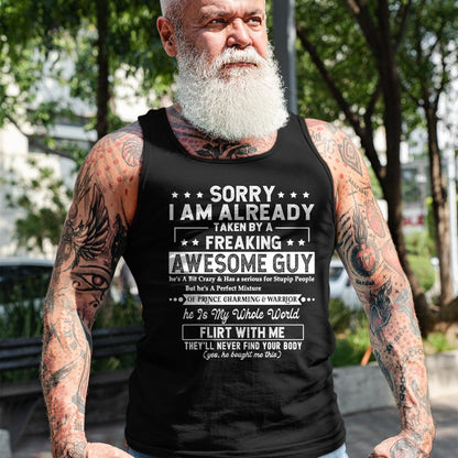 Best Wife Shirt, Wife and Husband Unisex T-Shirt/Hoodie/Sweatshirt HLT00 - Sorry I Am Already Taken By A Freaking Awesome Guy Husband T-Shirt (3)