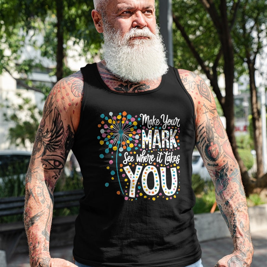 Best Teacher Shirt, Funny Teacher UnisexT-Shirt/Hoodie/Sweatshirt HLT00 - Make Your Mark Dandelion Happy Dot Day Shirts Teacher Kids T-Shirt, Men, Black, 3X-Large