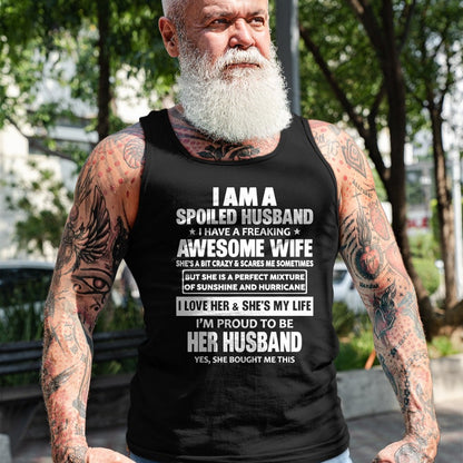 Best Wife Shirt, Wife and Husband Unisex T-Shirt/Hoodie/Sweatshirt HLT00 - Gift for wife T shirt, spoiled wife   I Am A Spoiled Husband I Have A Freaking Awesome Wife T-Shirt (2)