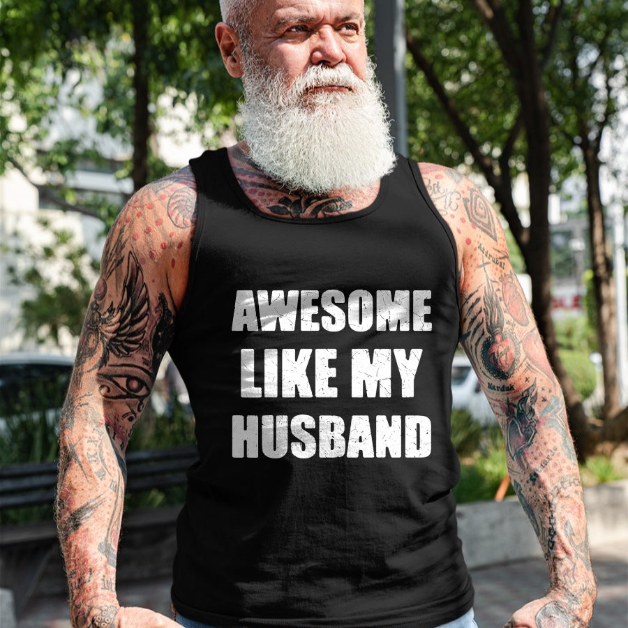 Best Wife Shirt, Wife and Husband Unisex T-Shirt/Hoodie/Sweatshirt HLT00 - Awesome Like My Husband Funny Wife T-Shirt