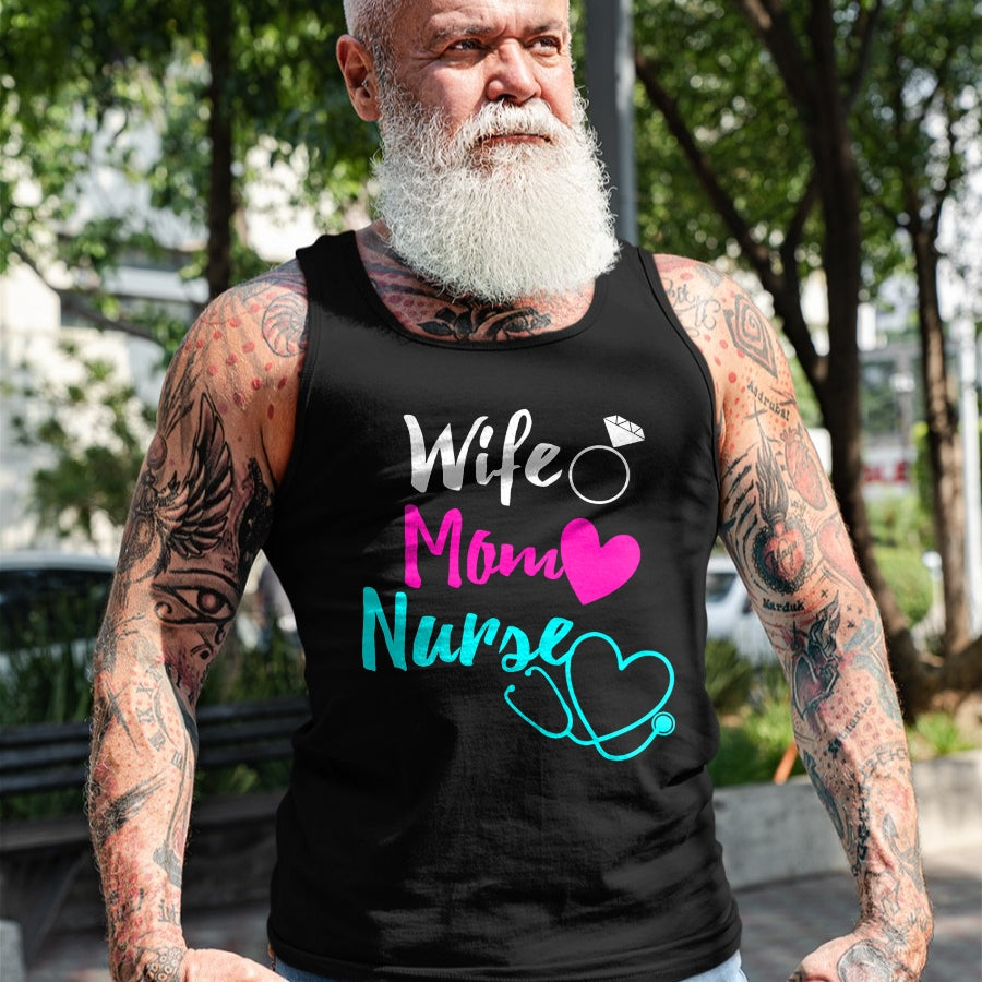 Funny Nurse Shirt, Nurse Unisex T-Shirt/Hoodie/Sweatshirt HLT00 - Wife Mom Nurse Mother's Day Funny Mom Nurse Wife T-Shirt