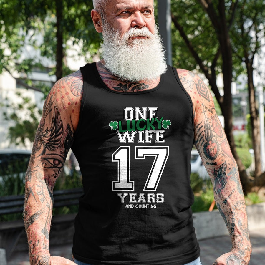 Best Wife Shirt, Wife and Husband Unisex T-Shirt/Hoodie/Sweatshirt HLT00 - Gift for wife T shirt, lucky wife   Womens 17 Years & Counting One Lucky Wife St. Patrick's Day Funn