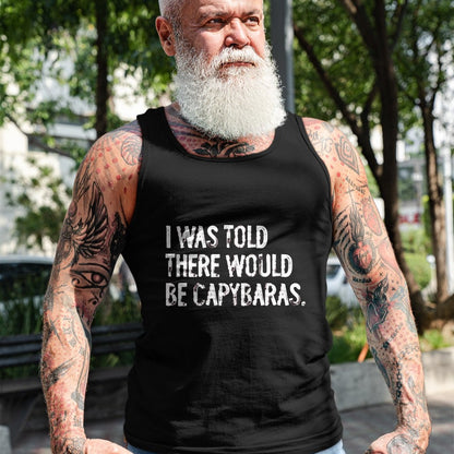 Cute Capybara Shirt, Funny Capybara Unisex T-Shirt/Hoodie/Sweatshirt HLT00 - I was Told There Would Be Capybaras T-Shirt, Men, Black, 3X-Large