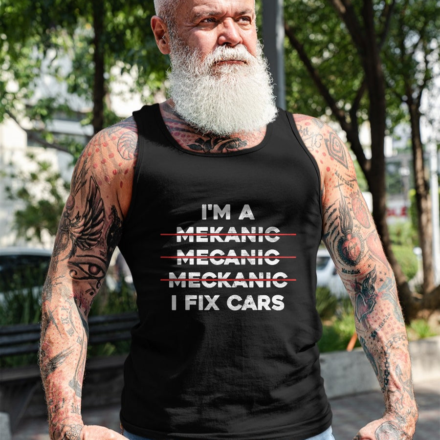 Best Mechanic Life Shirt, Funny Mechanic UnisexT-Shirt/Hoodie/Sweatshirt HLT00 - I'm Mechanic Spell Wrong I Fix Car Auto Repairman Gift T-Shirt