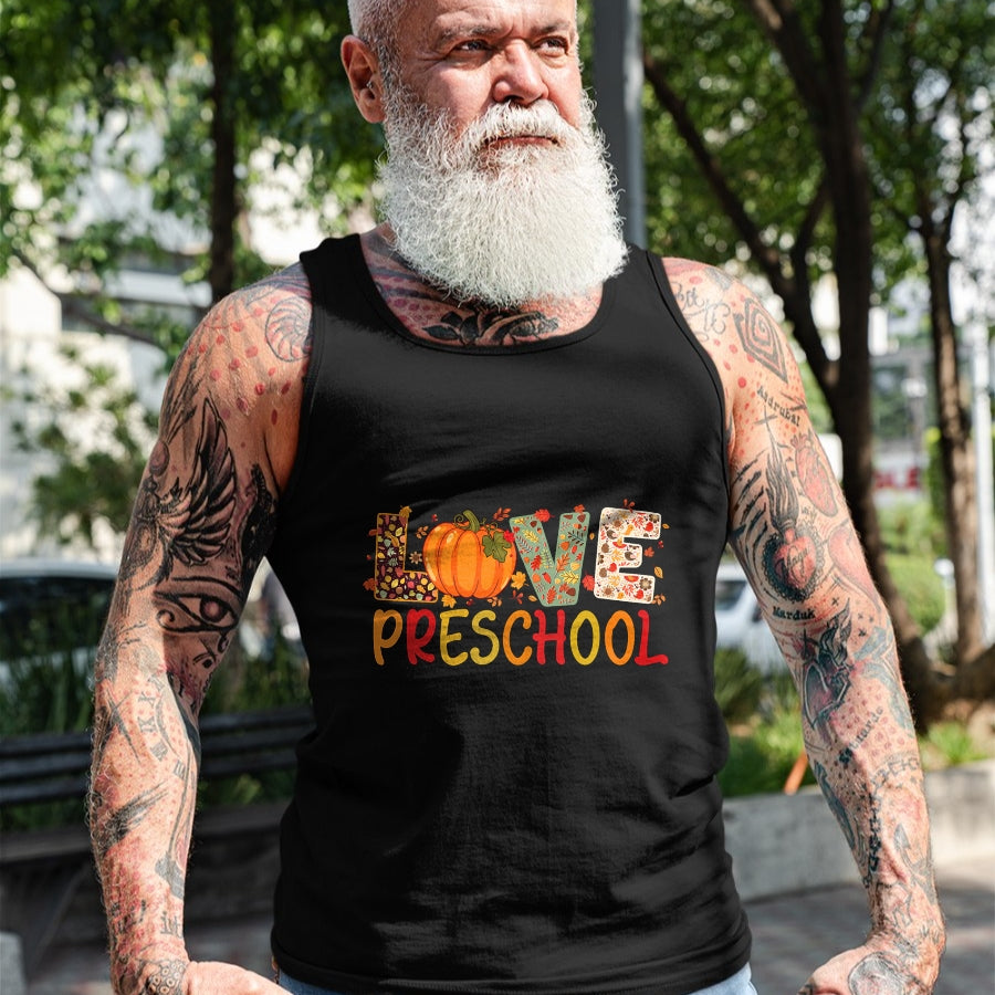 Best Thanksgiving Family Shirt , Funny Thanksgiving UnisexT-Shirt/Hoodie/Sweatshirt HLT00 - Love Preschool Happy Fall Thanksgiving Women Teacher T-Shirt