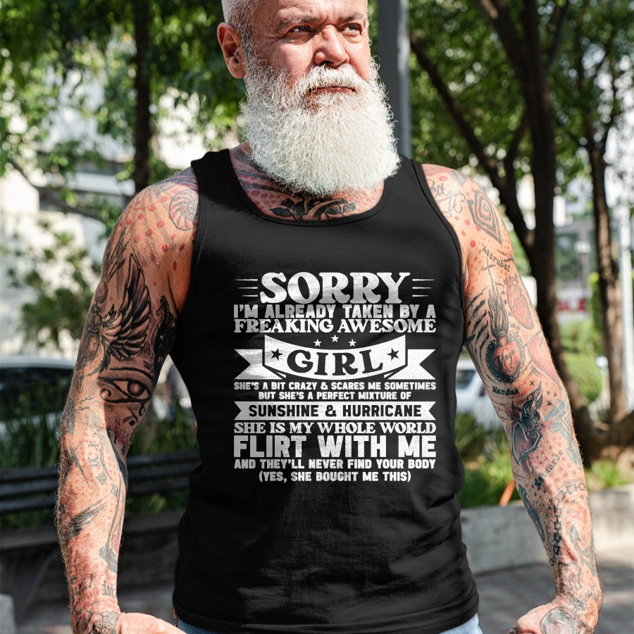 Best Wife Shirt, Wife and Husband Unisex T-Shirt/Hoodie/Sweatshirt HLT00 - Sorry I'm Already Taken By Freaking Awesome Girl Boyfriend T-Shirt (1)