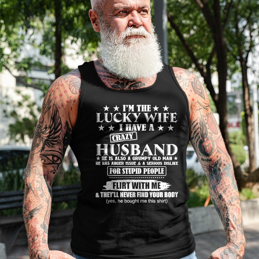 Best Wife Shirt, Wife and Husband Unisex T-Shirt/Hoodie/Sweatshirt HLT00 - Gift for wife T shirt, lucky wife   I'm The Lucky Wife I Have A Crazy Husband Tank Top (1)