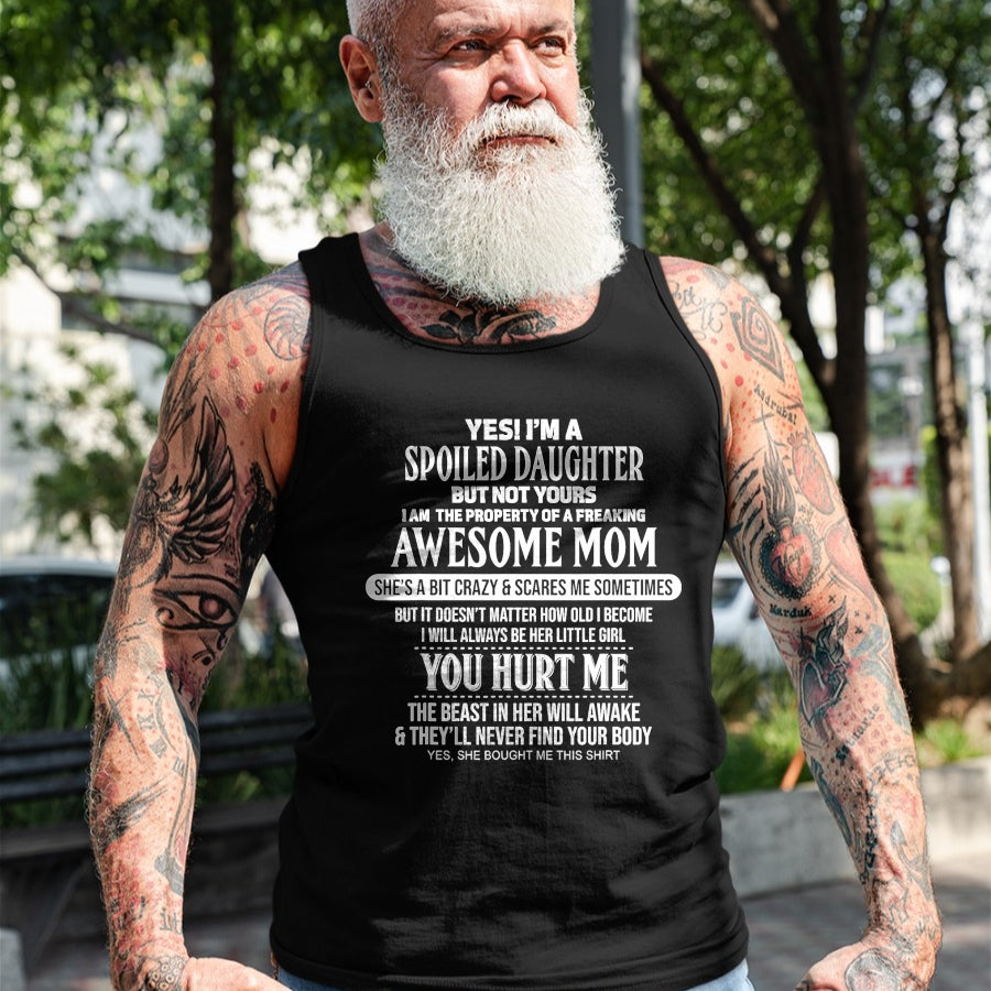 Best Wife Shirt, Wife and Husband Unisex T-Shirt/Hoodie/Sweatshirt HLT00 - Yes I'm a spoiled daughter but not yours T-Shirt