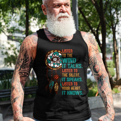 Native American T-Shirts, Vintage Native American Unisex T-Shirt/Hoodie/Sweatshirt HLT00 - Listen To The Wind It Talks Fun Native American Day Graphic