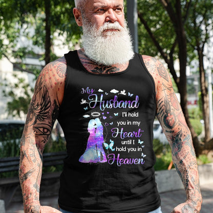 Best Wife Shirt, Wife and Husband Unisex T-Shirt/Hoodie/Sweatshirt HLT00 - My Husband in Heaven T-Shirt