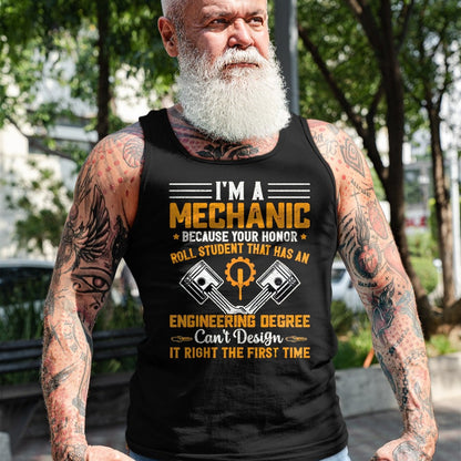 Best Mechanic Life Shirt, Funny Mechanic UnisexT-Shirt/Hoodie/Sweatshirt HLT00 - I'm A Mechanic Because Your Honor Roll Student that Mechanic T-Shirt, Men, Black, 3X-Large