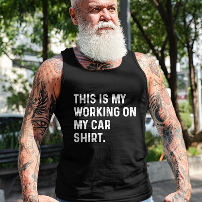 Best Mechanic Life Shirt, Funny Mechanic UnisexT-Shirt/Hoodie/Sweatshirt HLT00 - This Is My Working On My Car Shirt Mechanic Classic Restore T-Shirt