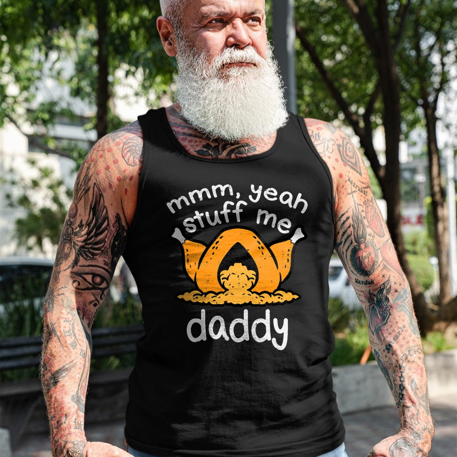 Best Thanksgiving Family Shirt , Funny Thanksgiving UnisexT-Shirt/Hoodie/Sweatshirt HLT00 - Thanksgiving Turkey Stuff Me Funny Adult Humor Men Women T-Shirt