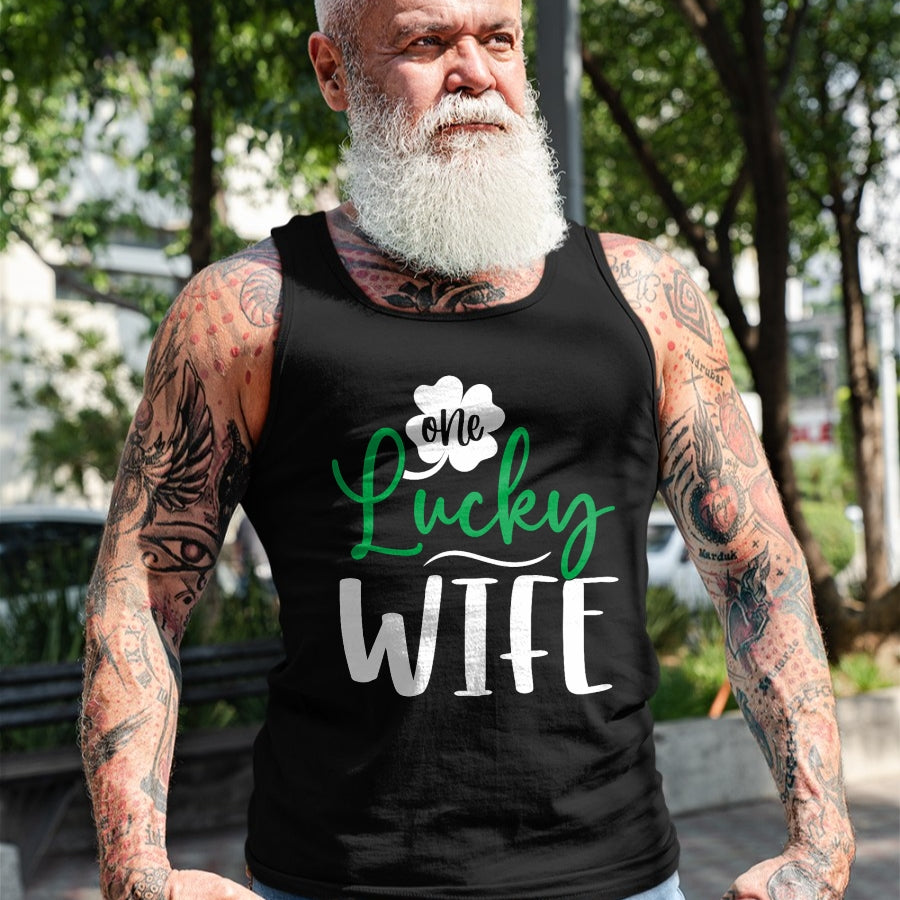 Best Wife Shirt, Wife and Husband Unisex T-Shirt/Hoodie/Sweatshirt HLT00 - Gift for wife T shirt, lucky wife   Happy Saint Patricks Day Irish Shamrock One Lucky Wife T-Shirt