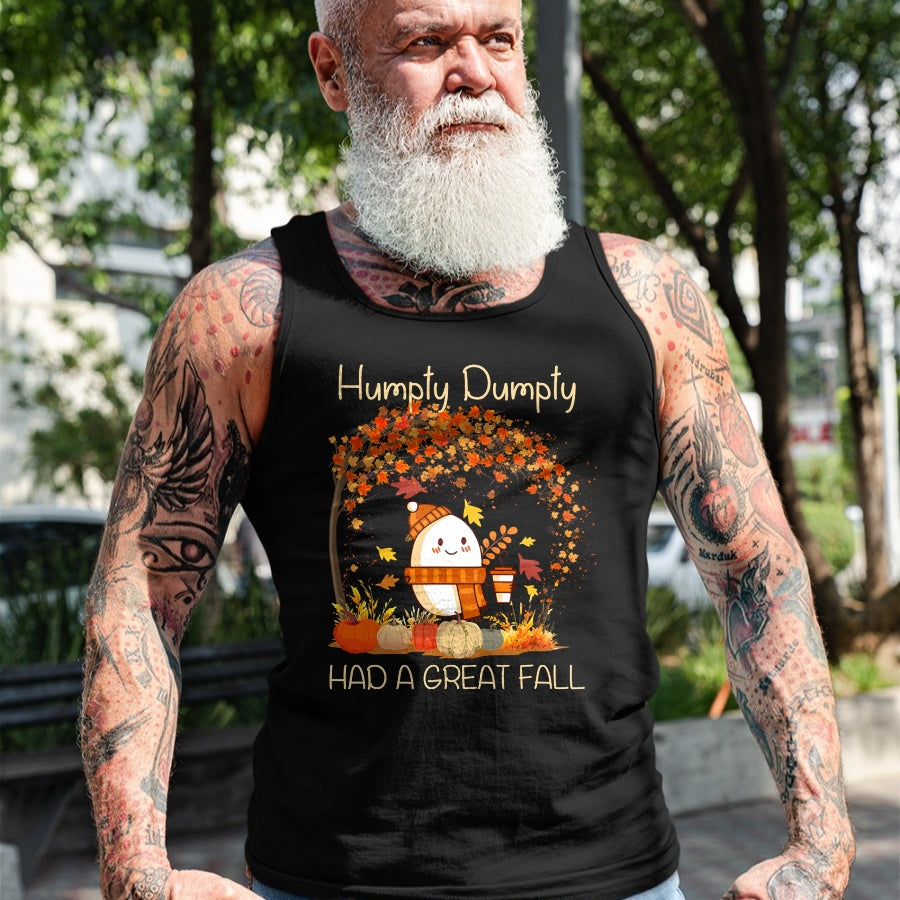Best Thanksgiving Family Shirt , Funny Thanksgiving UnisexT-Shirt/Hoodie/Sweatshirt HLT00 - Humpty Dumpty Had A Great Fall Thanksgiving Autumn Halloween T-Shirt