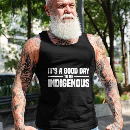 Native American T-Shirts, Vintage Native American Unisex T-Shirt/Hoodie/Sweatshirt HLT00 - Native American It_s A Good Day To Be Indigenous