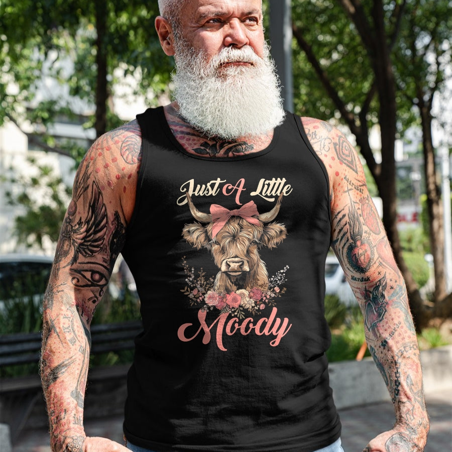 Best Farmer Life Shirt, Funny Farmer UnisexT-Shirt/Hoodie/Sweatshirt HLT00 - Highland Cow Just A Little Moody Flower Funny Farm Farmer T-Shirt
