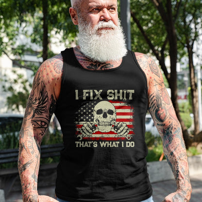Best Mechanic Life Shirt, Funny Mechanic UnisexT-Shirt/Hoodie/Sweatshirt HLT00 - I Fix Shit That's What I Do Vintage Mechanic American Flag T-Shirt
